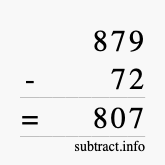 Calculate 879 minus 72 using long subtraction