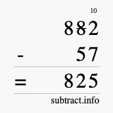 Calculate 882 minus 57 using long subtraction
