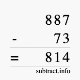 Calculate 887 minus 73 using long subtraction