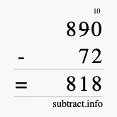 Calculate 890 minus 72 using long subtraction