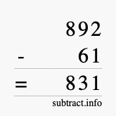 Calculate 892 minus 61 using long subtraction