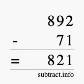 Calculate 892 minus 71 using long subtraction