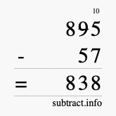 Calculate 895 minus 57 using long subtraction