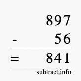 Calculate 897 minus 56 using long subtraction