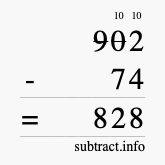 Calculate 902 minus 74 using long subtraction