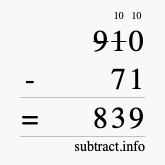 Calculate 910 minus 71 using long subtraction