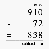 Calculate 910 minus 72 using long subtraction
