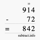 Calculate 914 minus 72 using long subtraction