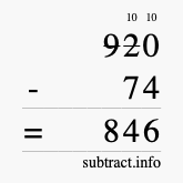 Calculate 920 minus 74 using long subtraction