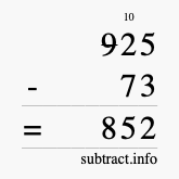 Calculate 925 minus 73 using long subtraction