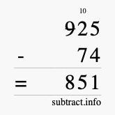 Calculate 925 minus 74 using long subtraction