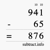 Calculate 941 minus 65 using long subtraction