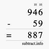 Calculate 946 minus 59 using long subtraction