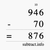 Calculate 946 minus 70 using long subtraction