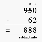 Calculate 950 minus 62 using long subtraction