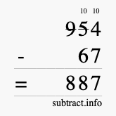 Calculate 954 minus 67 using long subtraction