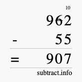 Calculate 962 minus 55 using long subtraction