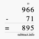 Calculate 966 minus 71 using long subtraction