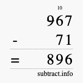 Calculate 967 minus 71 using long subtraction