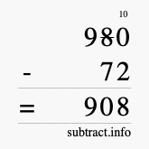 Calculate 980 minus 72 using long subtraction