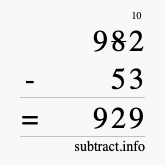 Calculate 982 minus 53 using long subtraction