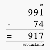 Calculate 991 minus 74 using long subtraction