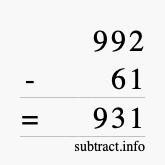 Calculate 992 minus 61 using long subtraction