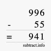 Calculate 996 minus 55 using long subtraction