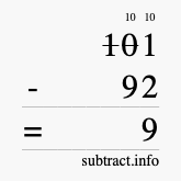 Calculate 101 minus 92 using long subtraction