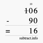 Calculate 106 minus 90 using long subtraction