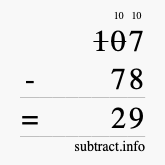 Calculate 107 minus 78 using long subtraction