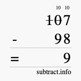 Calculate 107 minus 98 using long subtraction