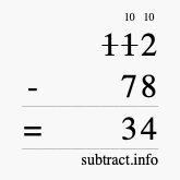 Calculate 112 minus 78 using long subtraction