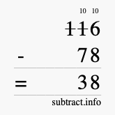 Calculate 116 minus 78 using long subtraction