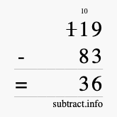 Calculate 119 minus 83 using long subtraction Calculate 119 minus 83 using long subtraction