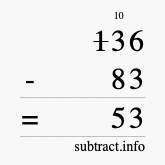 Calculate 136 minus 83 using long subtraction Calculate 136 minus 83 using long subtraction