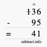 Calculate 136 minus 95 using long subtraction