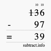 Calculate 136 minus 97 using long subtraction