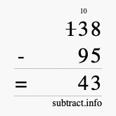 Calculate 138 minus 95 using long subtraction