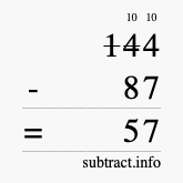 Calculate 144 minus 87 using long subtraction Calculate 144 minus 87 using long subtraction