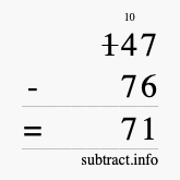 Calculate 147 minus 76 using long subtraction Calculate 147 minus 76 using long subtraction