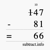 Calculate 147 minus 81 using long subtraction