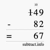 Calculate 149 minus 82 using long subtraction