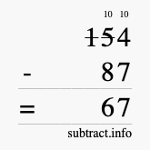 Calculate 154 minus 87 using long subtraction