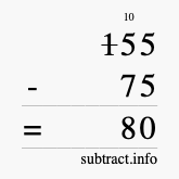 Calculate 155 minus 75 using long subtraction Calculate 155 minus 75 using long subtraction