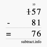 Calculate 157 minus 81 using long subtraction