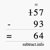 Calculate 157 minus 93 using long subtraction