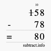 Calculate 158 minus 78 using long subtraction Calculate 158 minus 78 using long subtraction