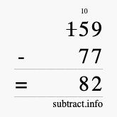 Calculate 159 minus 77 using long subtraction Calculate 159 minus 77 using long subtraction