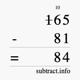 Calculate 165 minus 81 using long subtraction